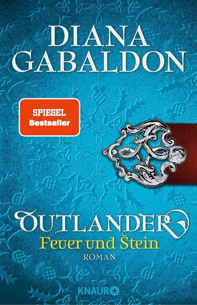 1. Diana Gabaldon: Outlander - Feuer und Stein