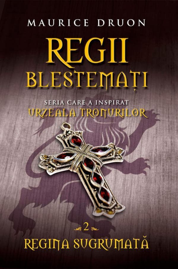 Regii blestemai 2. Regina sugrumata