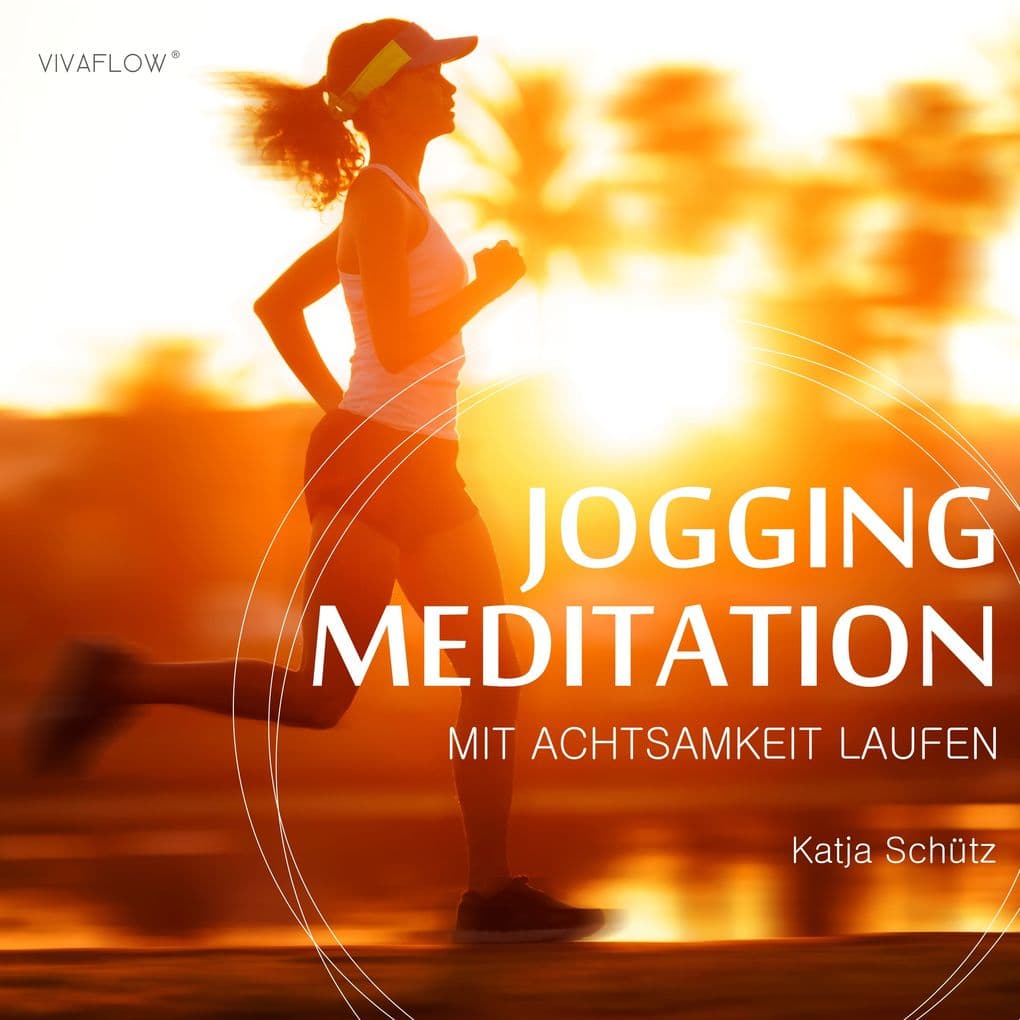 Jogging Meditation Mit Achtsamkeit Laufen