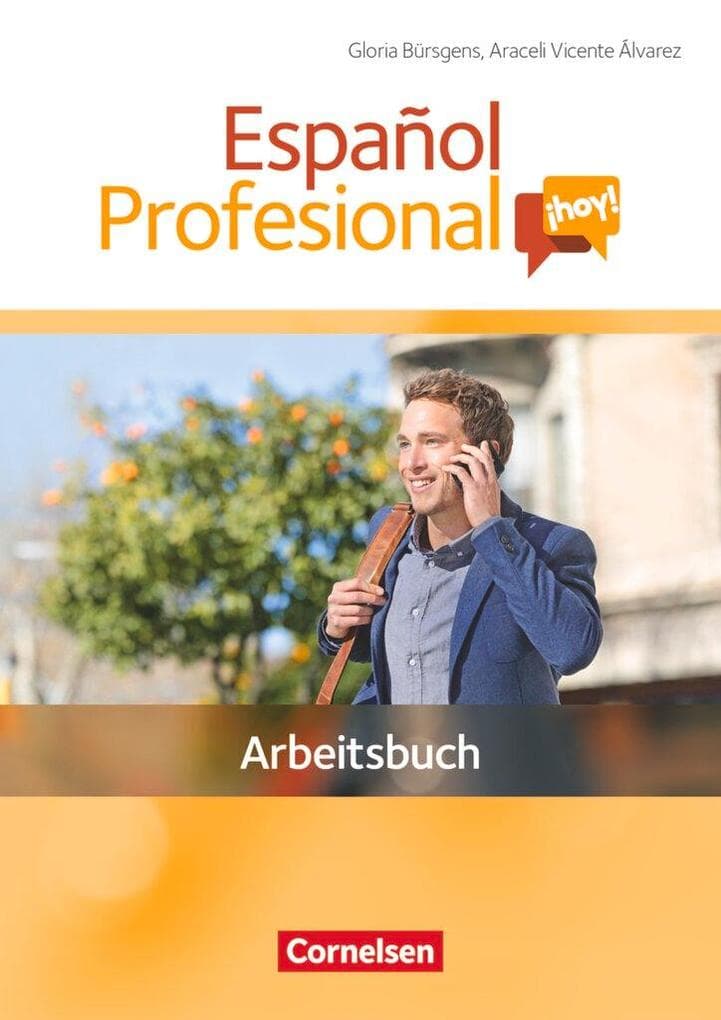Español Profesional ¡hoy! A1-A2+. Arbeitsbuch mit Lösungsheft