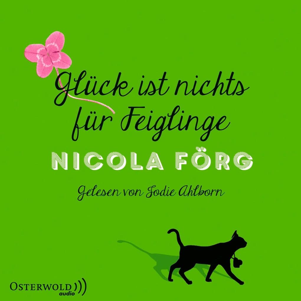 Glück ist nichts für Feiglinge