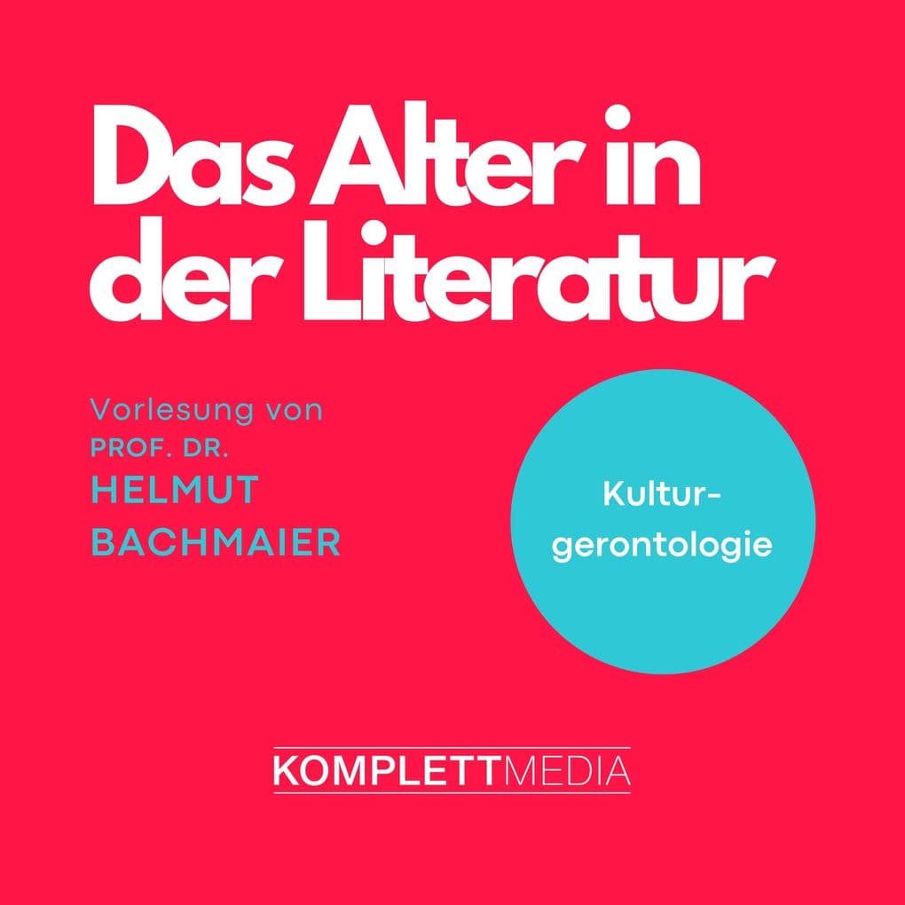 Das Alter in der Literatur