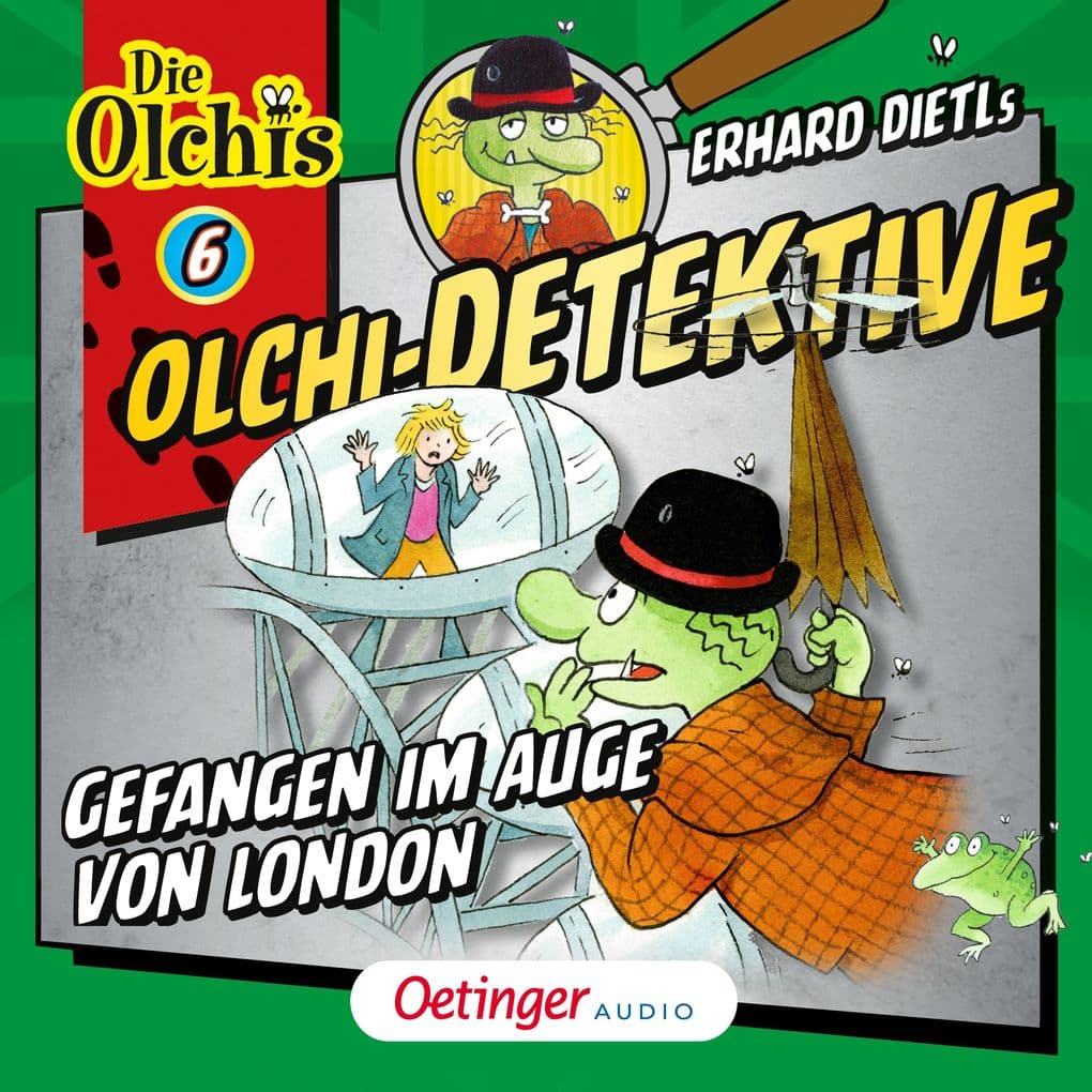 Olchi-Detektive 6. Gefangen im Auge von London