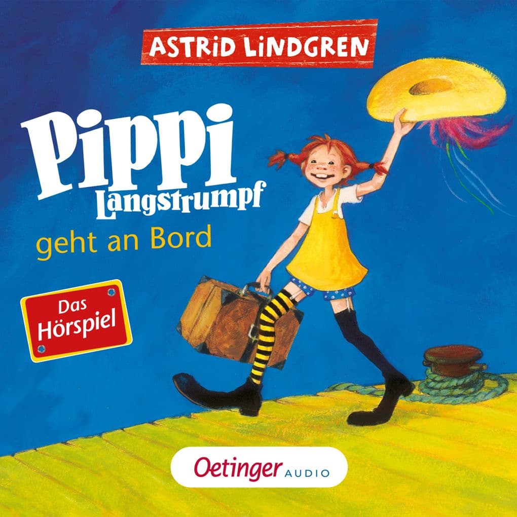 Pippi Langstrumpf 2. Pippi Langstrumpf geht an Bord. Das Hörspiel