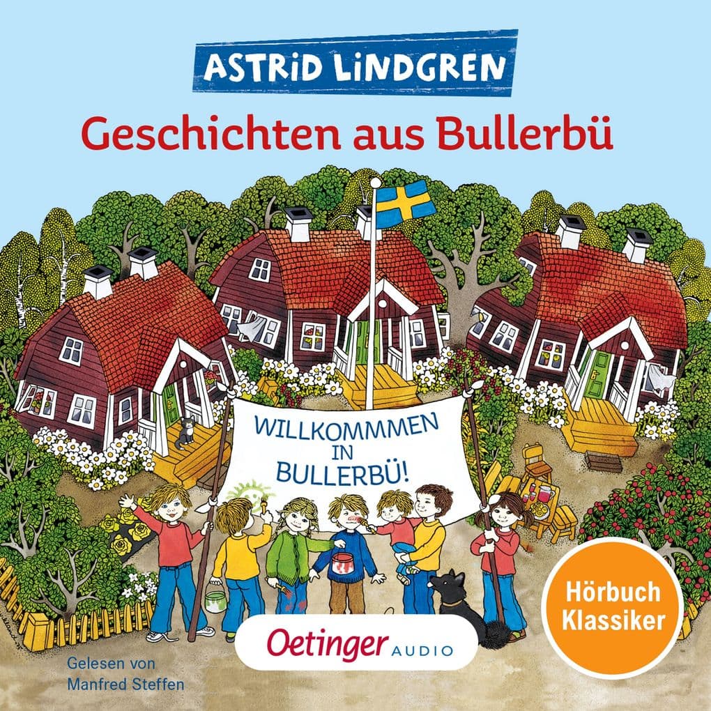 Geschichten aus Bullerbü. Hörbuchklassiker