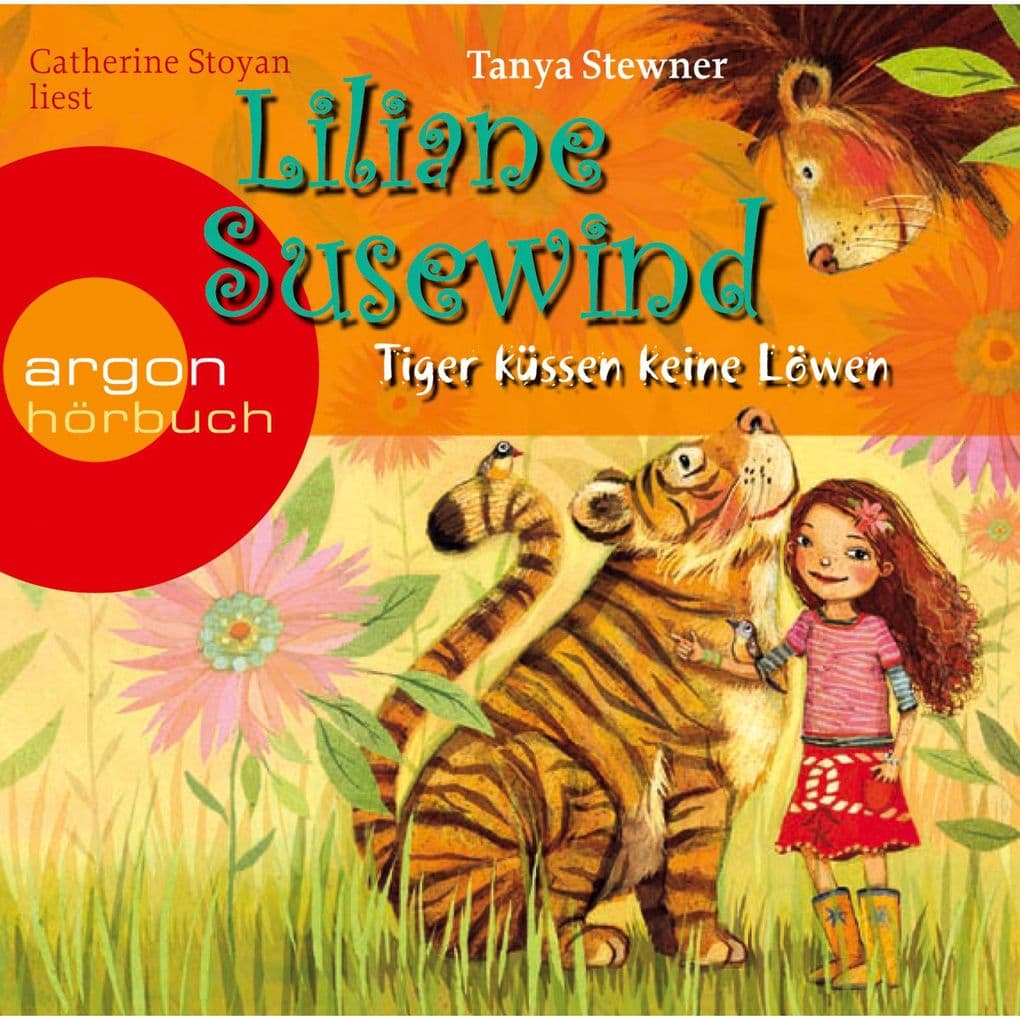 Tiger küssen keine Löwen - Liliane Susewind