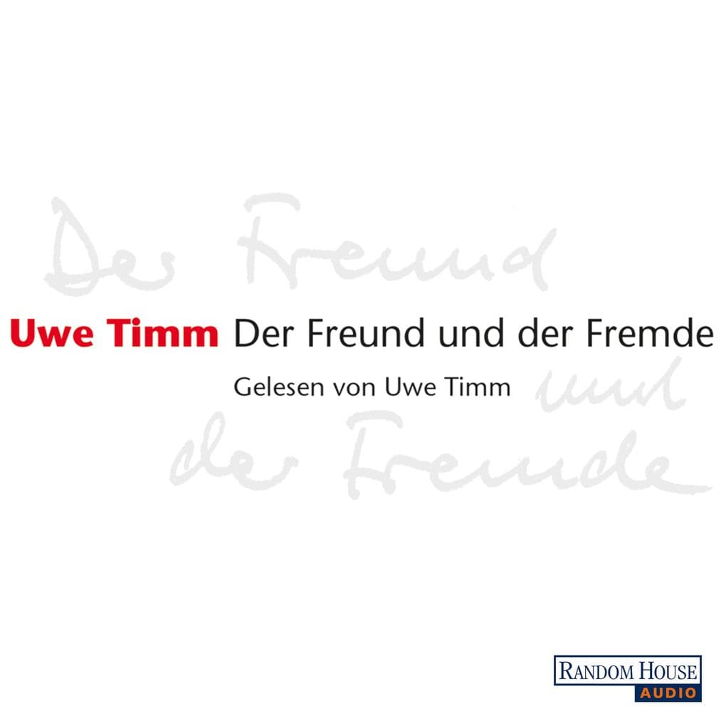 Der Freund und der Fremde