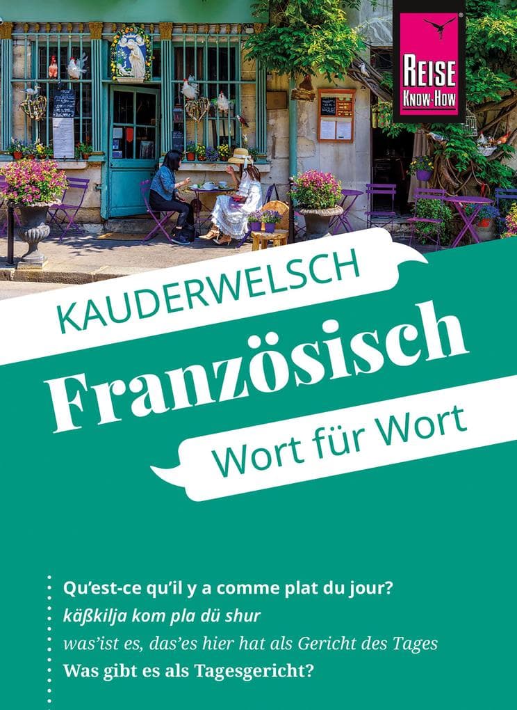 Reise Know-How Sprachführer Französisch - Wort für Wort