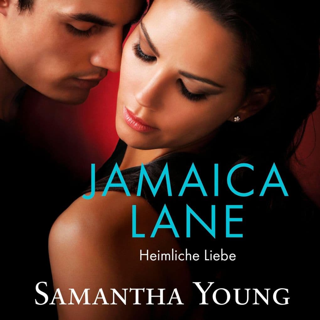 Jamaica Lane - Heimliche Liebe