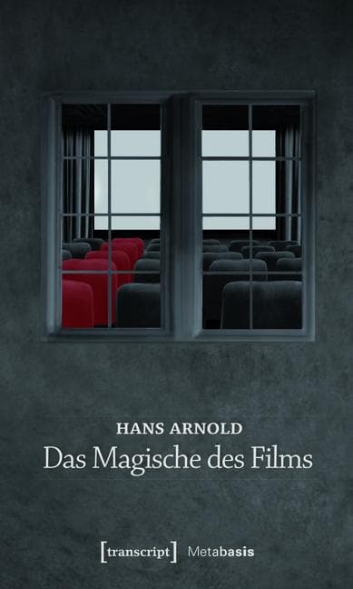Das Magische des Films