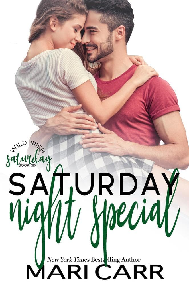 Saturday Night Special (Wild Irish, #6)