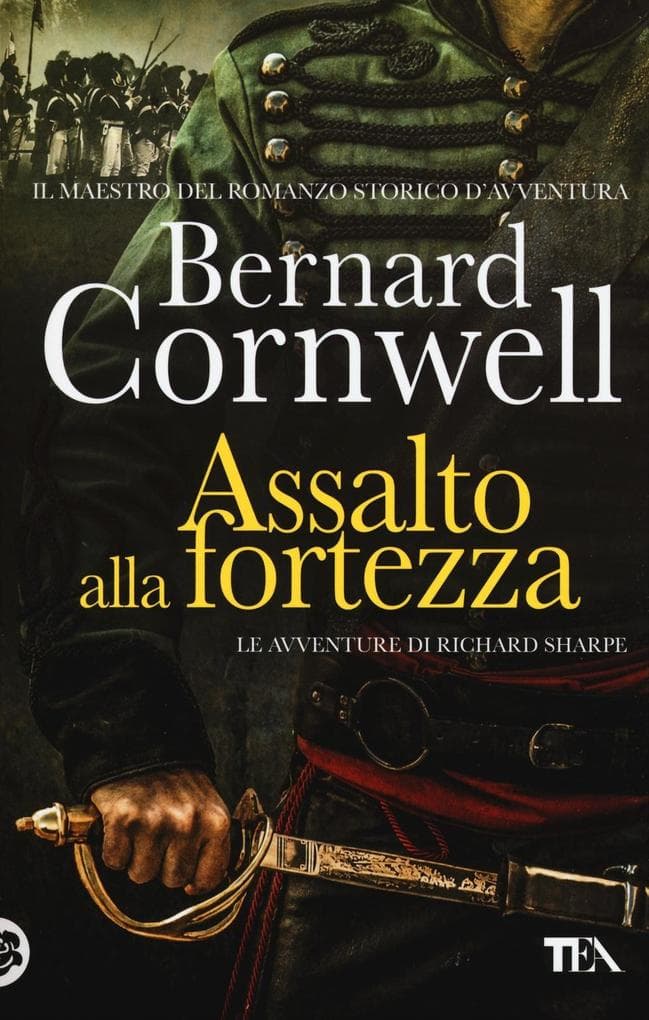 Cornwell, B: Assalto alla fortezza. Le avventure di Richard