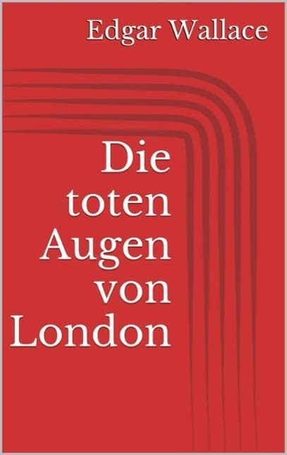 Die toten Augen von London