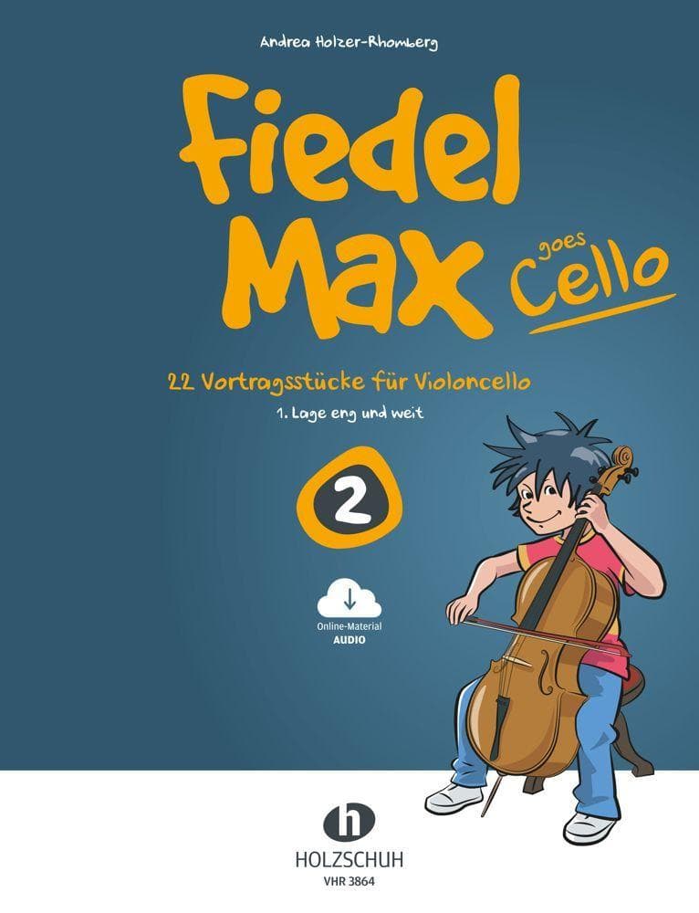 Fiedel-Max goes Cello 2 (inkl. Downloadcode)