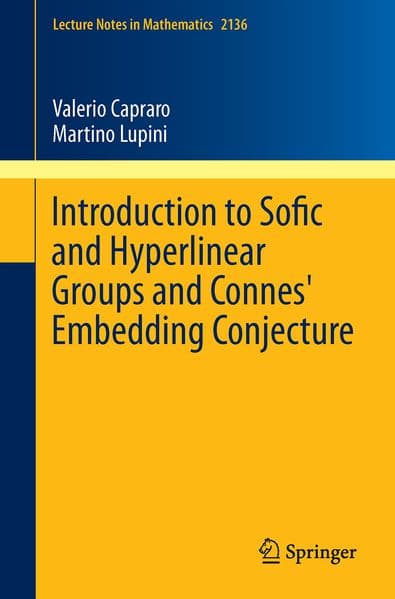 Introduction to Sofic and Hyperlinear Groups and Connes' Embedding Conjecture