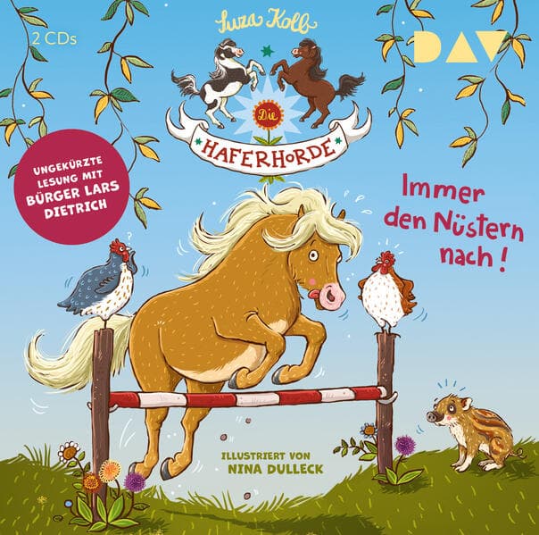 Die Haferhorde 03: Immer den Nüstern nach!