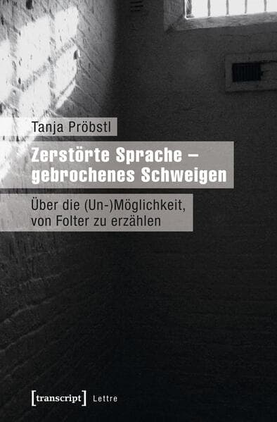 Zerstörte Sprache - gebrochenes Schweigen