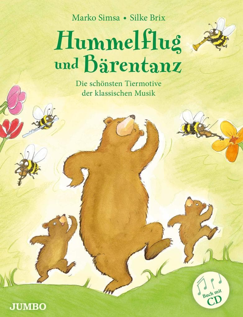 Hummelflug und Bärentanz