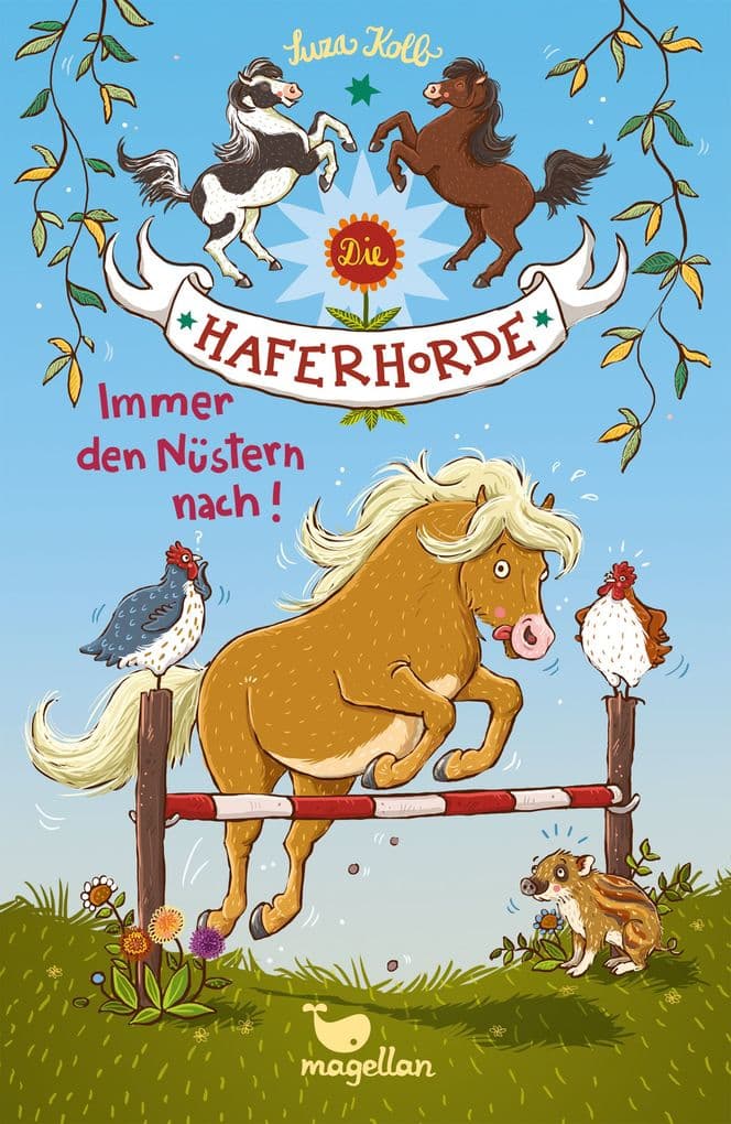 Die Haferhorde 03 - Immer den Nüstern nach!