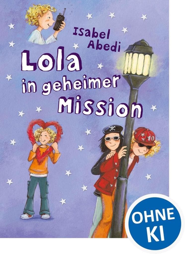 Lola in geheimer Mission (Band 3)