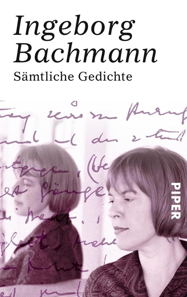 10. Ingeborg Bachmann: Sämtliche Gedichte