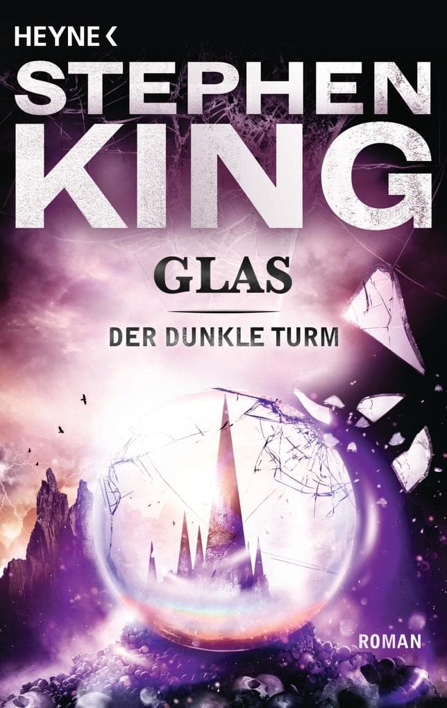 Der dunkle Turm 4. Glas