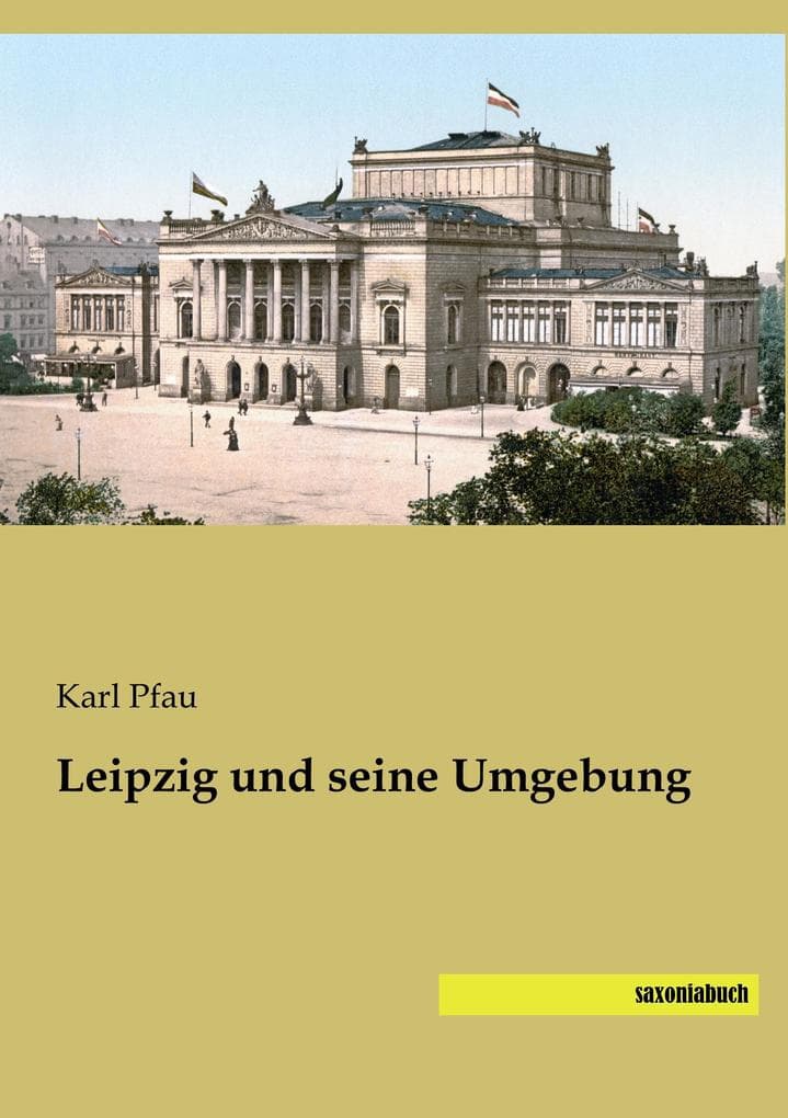 Leipzig und seine Umgebung