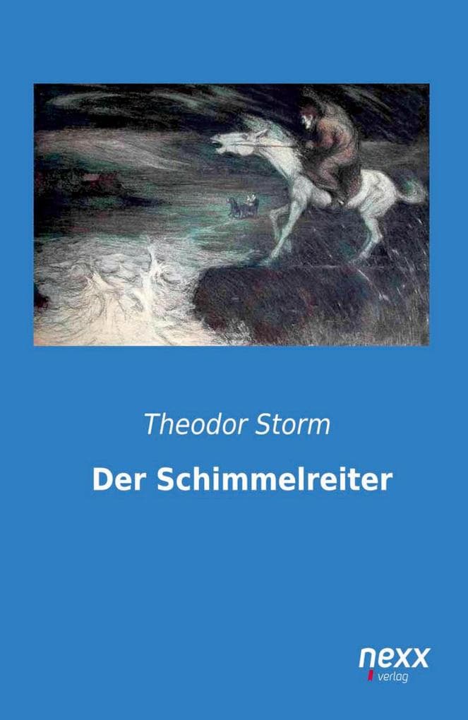 Der Schimmelreiter
