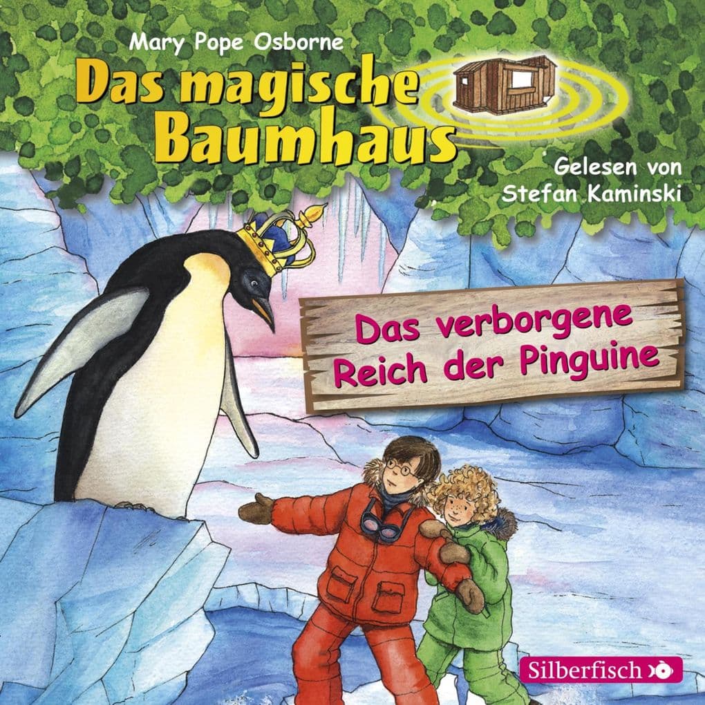 Das verborgene Reich der Pinguine (Das magische Baumhaus 38)