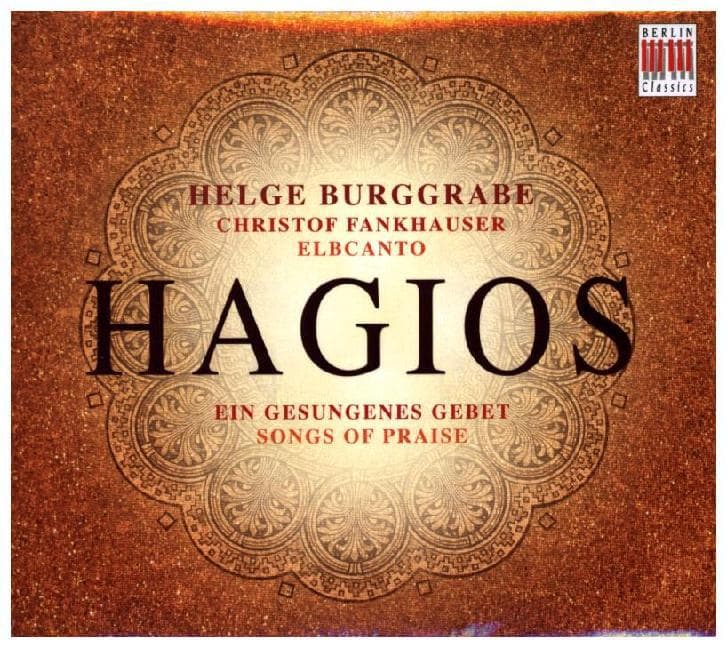 Hagios-Ein Gesungenes Gebet