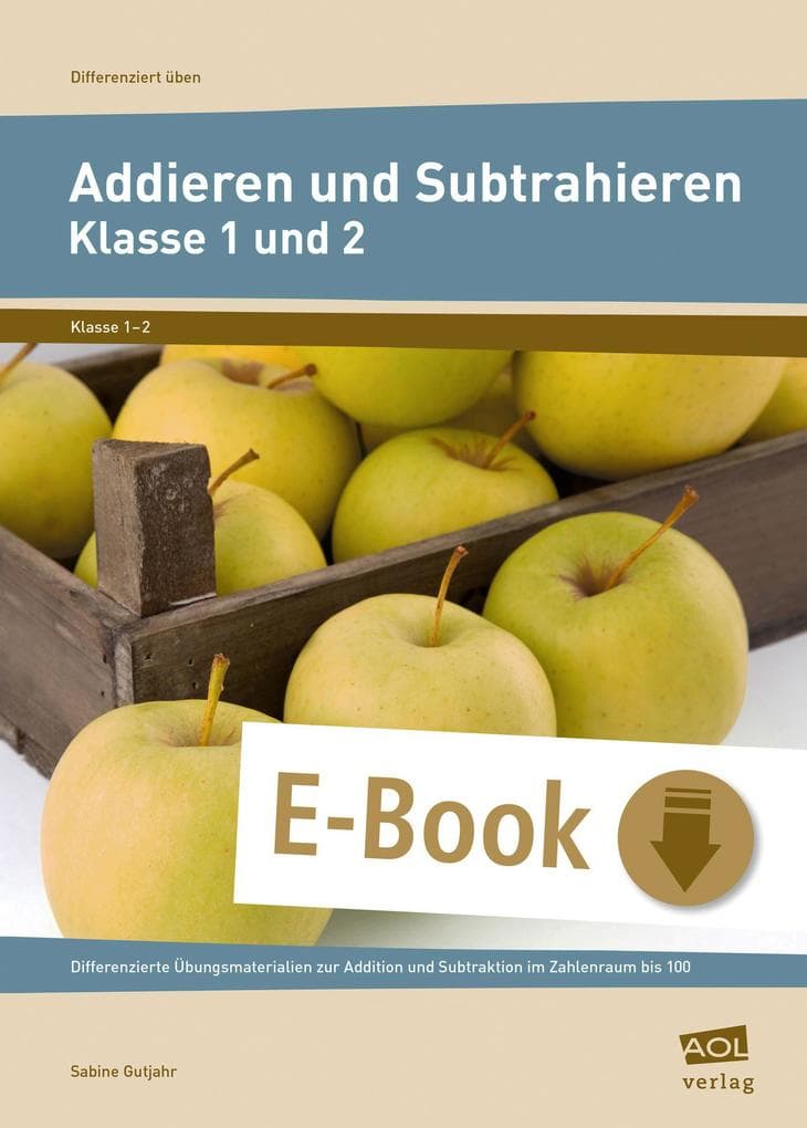 Addieren und Subtrahieren - Klasse 1 und 2