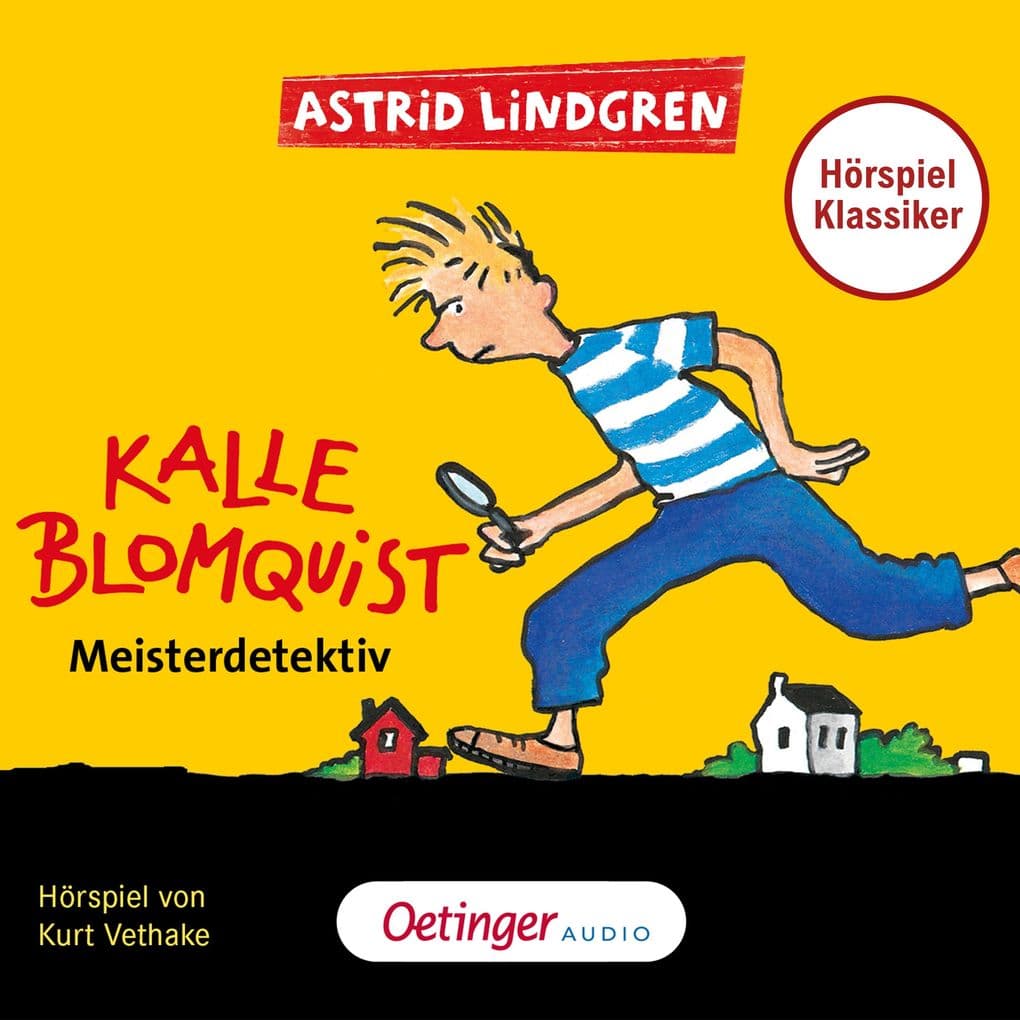 Kalle Blomquist 1. Meisterdetektiv. Hörspielklassiker
