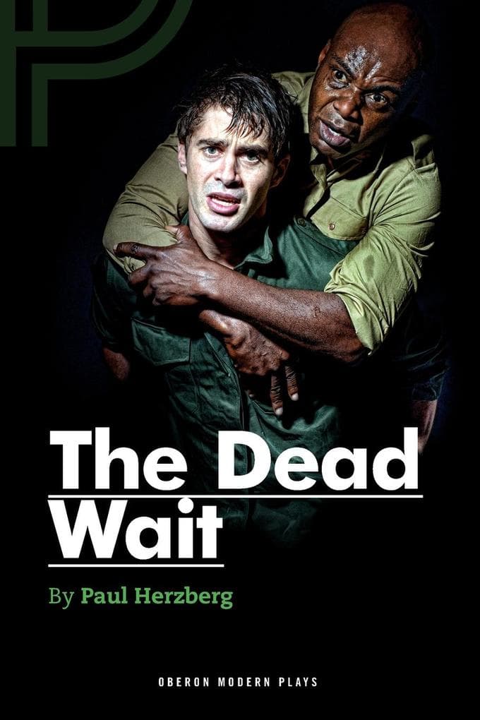 The Dead Wait