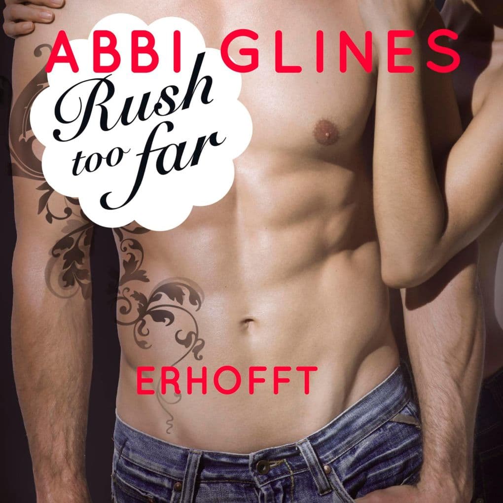 Rush too Far - Erhofft (Rosemary Beach 4)
