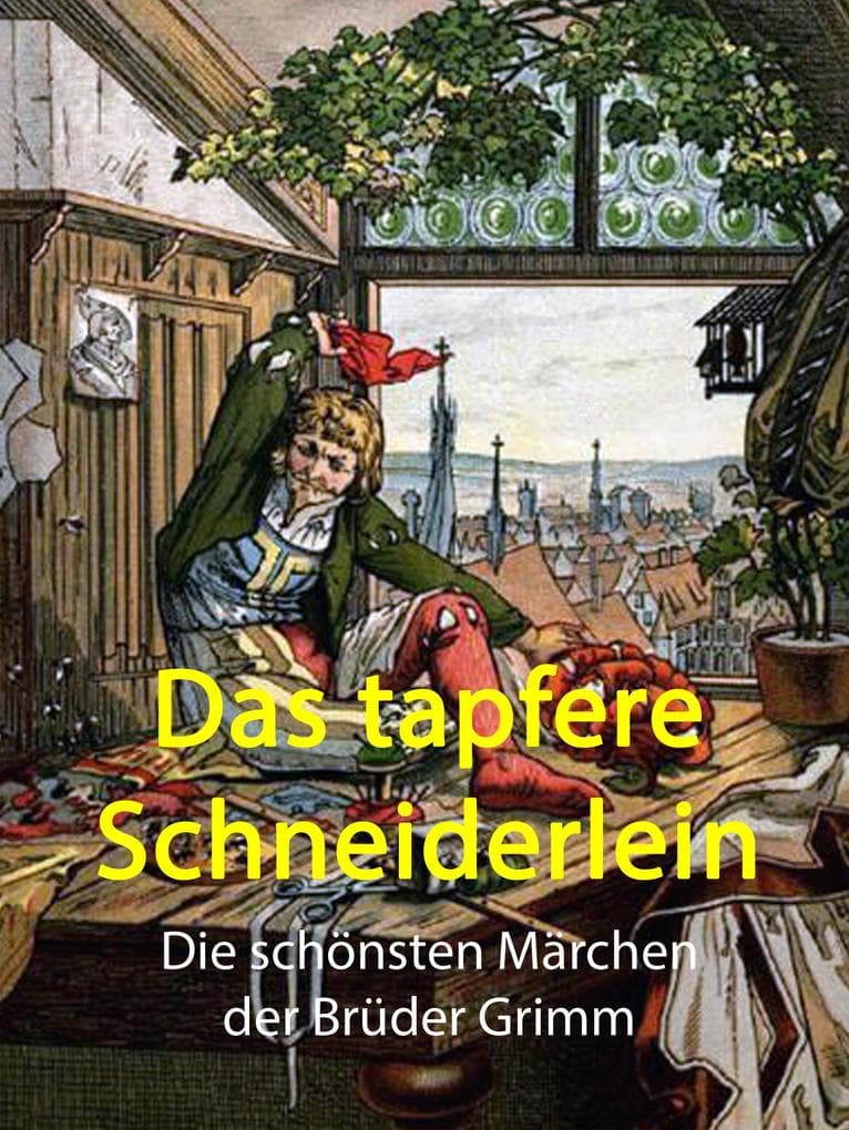 Das tapfere Schneiderlein