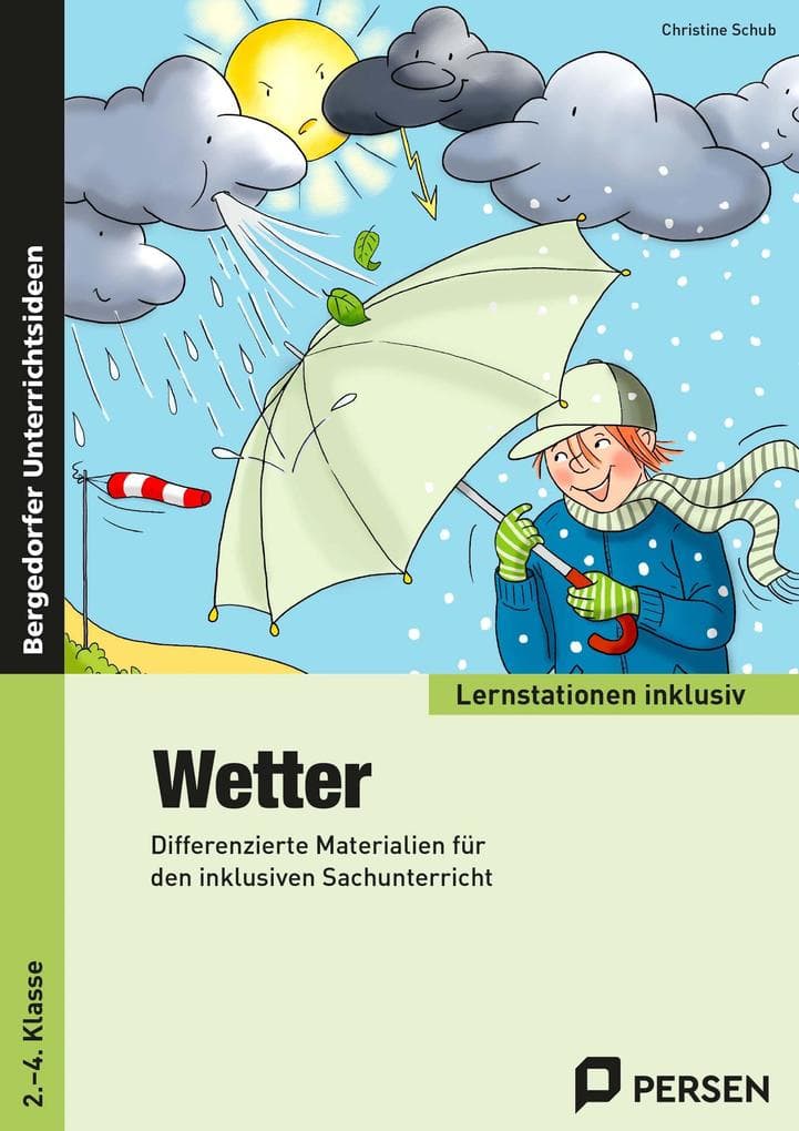 Wetter - Differenzierte Materialien für den inklusiven Sachunterricht (2. bis 4. Klasse)