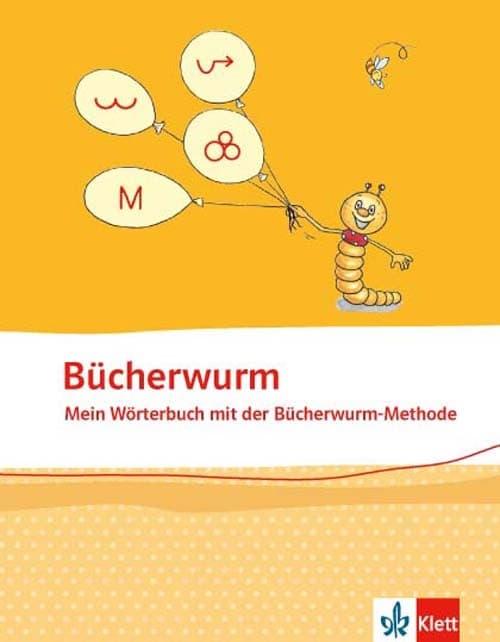 Bücherwurm. Mein Wörterbuch mit Rechtschreibstrategien