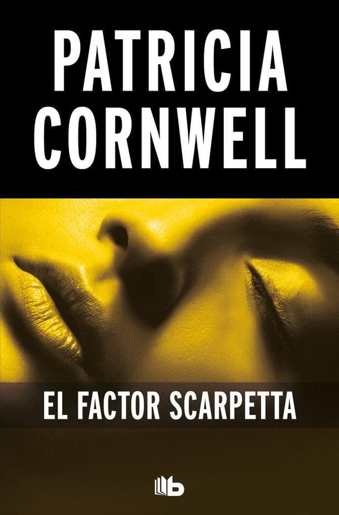 Kay Scarpetta. El factor Scarpetta