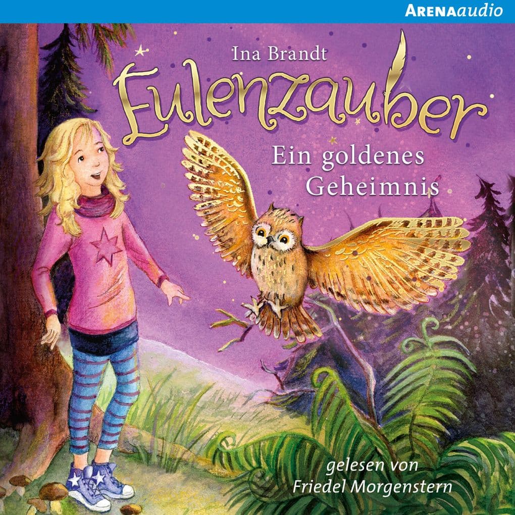 Eulenzauber. Ein goldenes Geheimnis