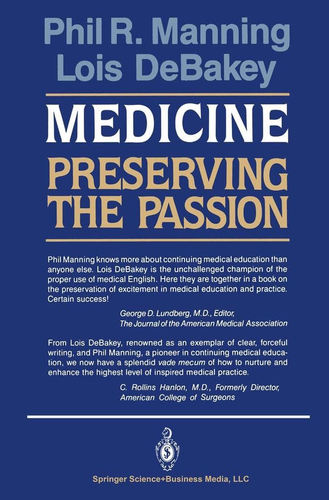 Medicine: Preserving the Passion