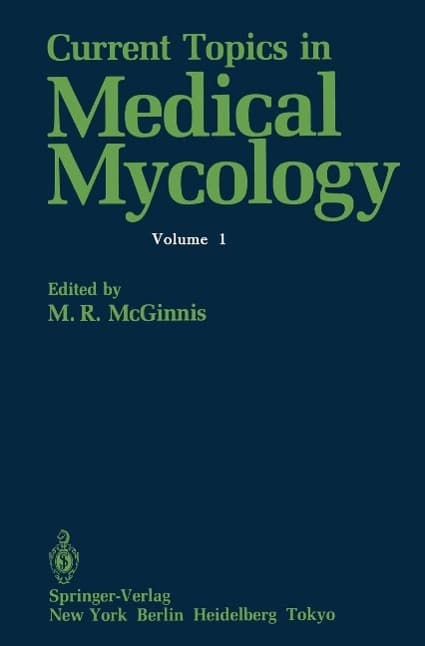 Current Topics in Medical Mycology