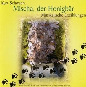 Schwaen: Mischa,der Honigbär