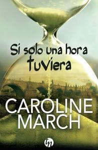 Si solo una hora tuviera
