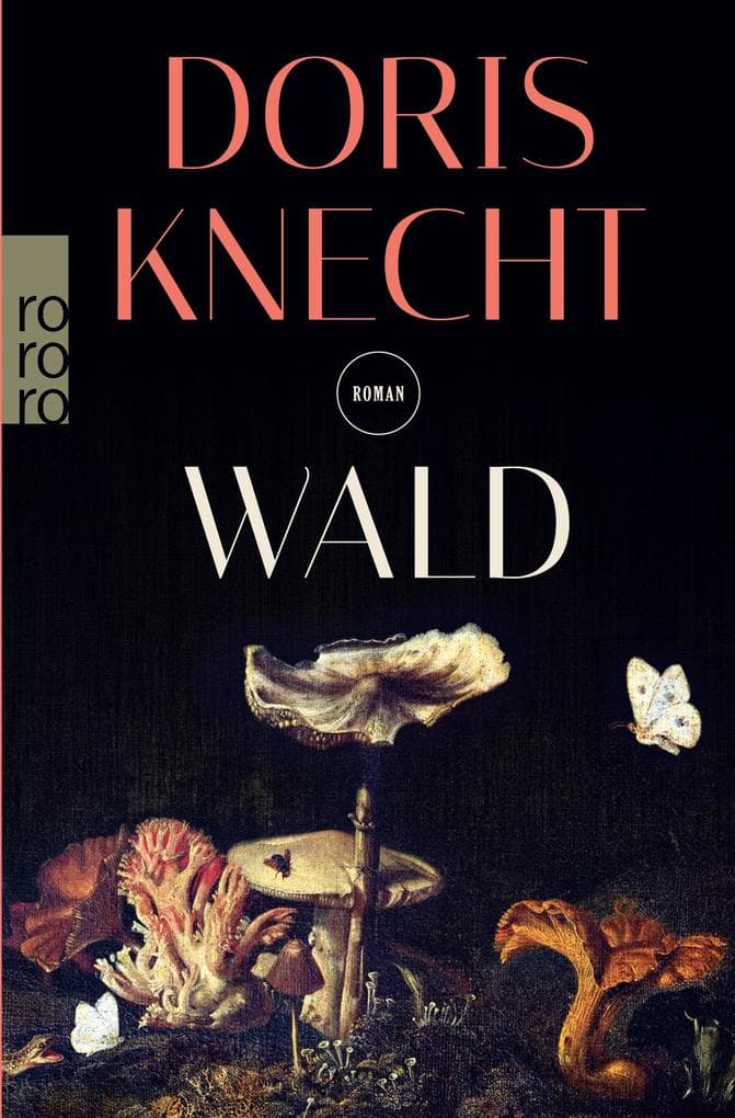 1. Doris Knecht: Wald