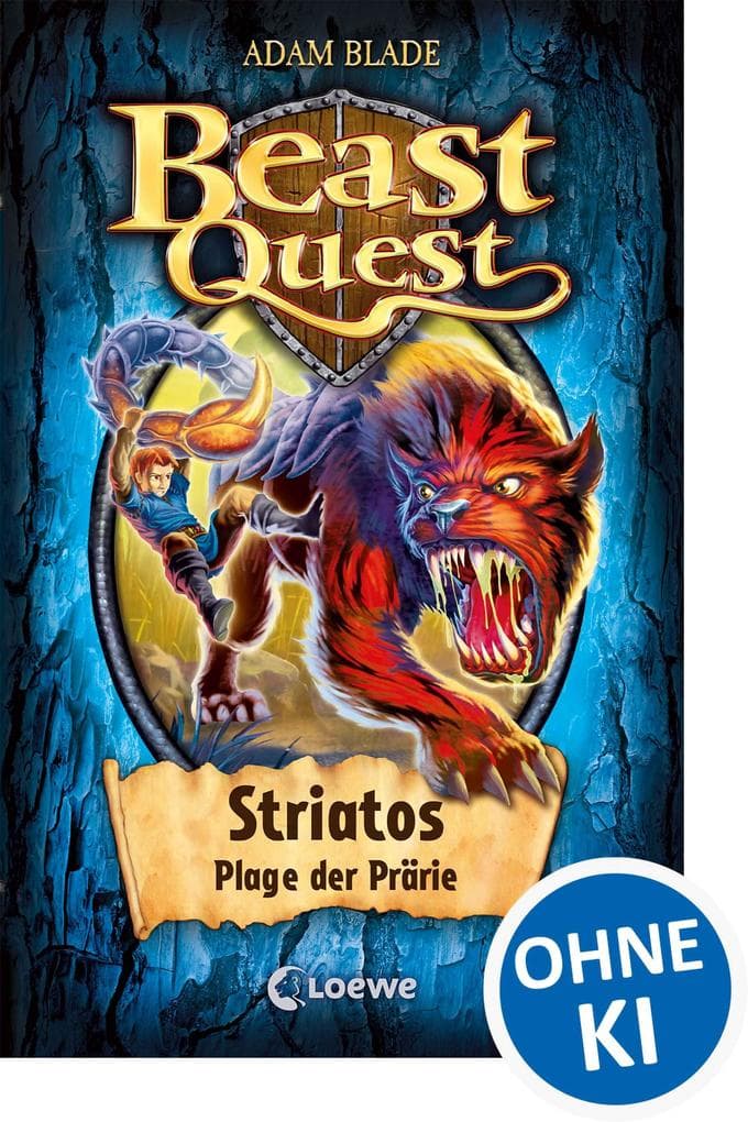 Beast Quest 44. Striatos, Plage der Prärie