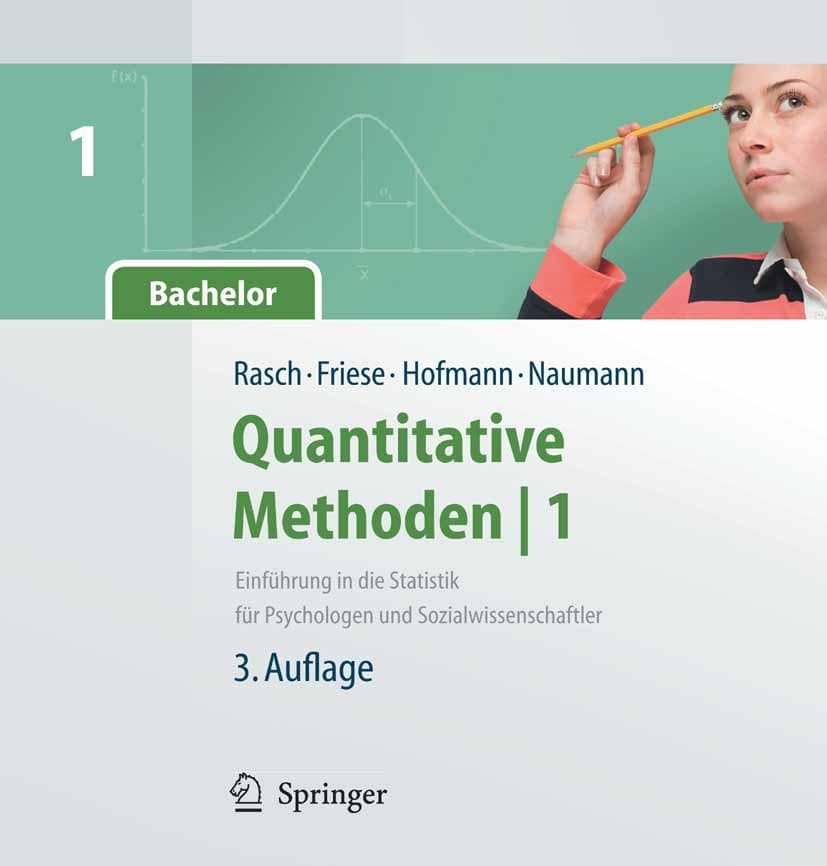 Quantitative Methoden 1.Einführung in die Statistik für Psychologen und Sozialwissenschaftler