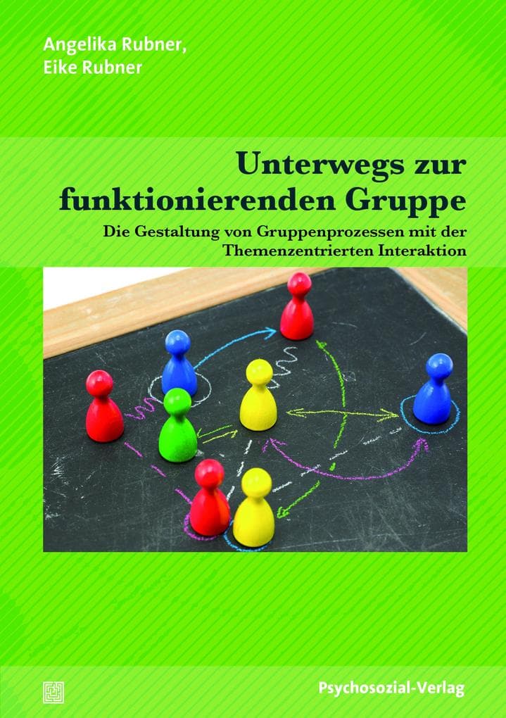 Unterwegs zur funktionierenden Gruppe