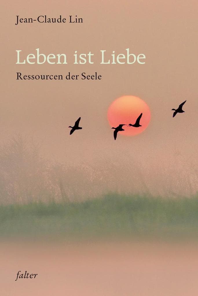 Leben ist Liebe