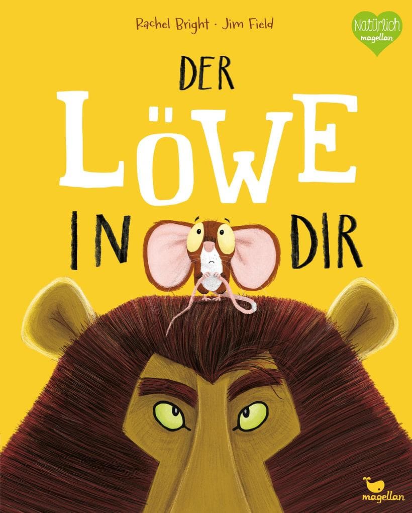 2.	Rachel Bright: Der Löwe in dir