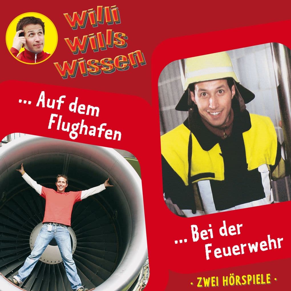 Willi wills wissen, Folge 11: Auf dem Flughafen / Bei der Feuerwehr